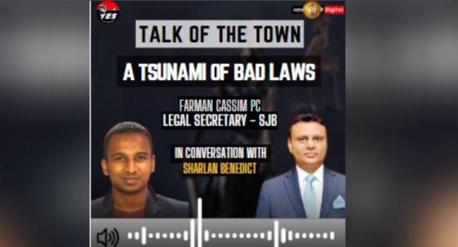 Talk of the Town | Farman Cassim PC | A tsunami of bad laws | 21st September 2023